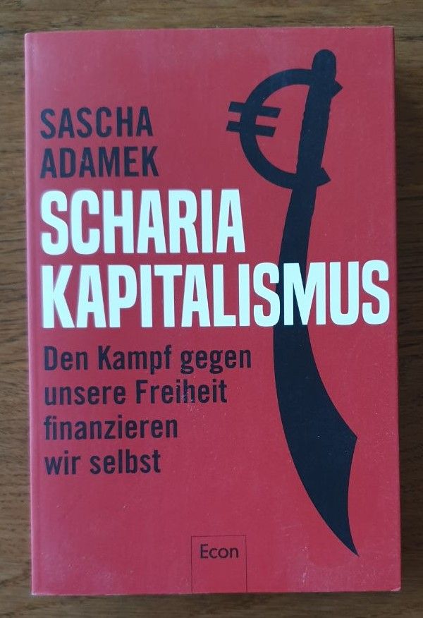 Scharia Kapitalismus - Sascha Adamek in Steinheim