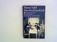 Hans Sahl DAS EXIL IM EXIL Memoiren eines Moralisten Bd.II (Juden Baden-Württemberg - Heidelberg Vorschau
