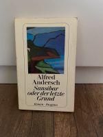 „Sansibar oder der letzte Grund“ Alfred Andersch Sachsen - Riesa Vorschau