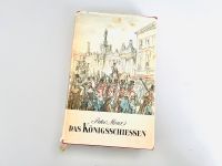 Das Königsschiessen | Peter Menz | Das Neue Berlin | 1965 | Mecklenburg-Vorpommern - Burow Vorschau