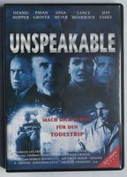 UNSPEAKABLE mit Dennis Hopper, Pavan Grover... ein Film auf DVD Nordrhein-Westfalen - Niederkassel Vorschau