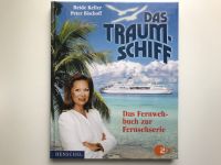 Buch: Das Traumschiff Traum Schiff ZDF Serie Wandsbek - Hamburg Bramfeld Vorschau