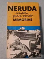 Auf Spanisch: Pablo Neruda, Confieso que he vivido / Memorias Baden-Württemberg - Schwaikheim Vorschau