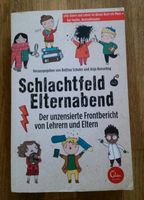 Buch, Ratgeber, Schule, Elternbuch, "Schlachtfeld Elternabend" Essen - Essen-Stadtmitte Vorschau