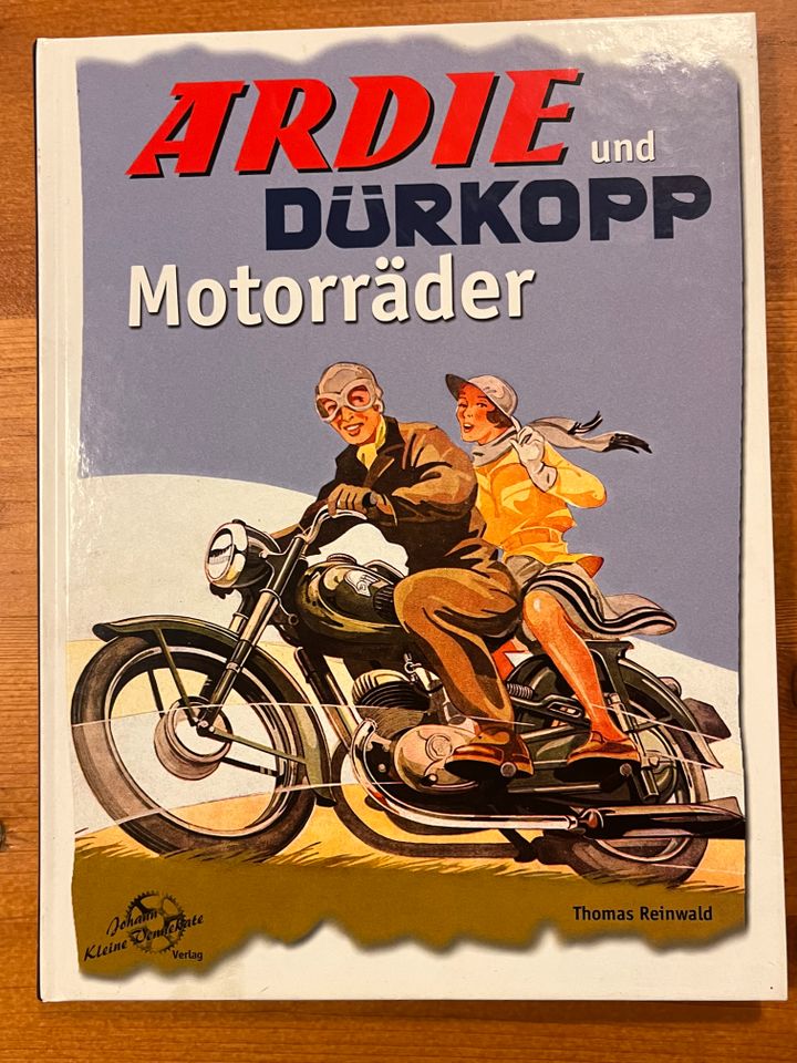 Ardie Dürkopp Motorrad Buch Thomas Reinwald in Jena