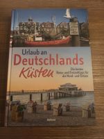 Buch NEU Urlaub an Deutschlands Küsten Hessen - Schlitz Vorschau