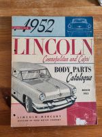 Lincoln 1952 Capri und Cosmopolitan Body Parts Katalog Sachsen - Bautzen Vorschau