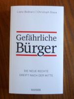 Gefährliche Bürger : die neue Rechte greift nach der Mitte Berlin - Lichterfelde Vorschau