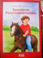 Spannende Ponyhofgeschichten von Marliese Arold un Anne Ebert Niedersachsen - Oldenburg Vorschau