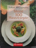 Meine 100 Hausrezepte - Eckart Witzigmann Brandenburg - Senftenberg Vorschau