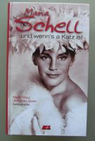 Maria Schell … und wenn’s a Katz is! Autobiographie Münster (Westfalen) - Mauritz Vorschau