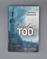 Mathias Wünsche - Engel und Tod - Krimi a. Siegburg - Taschenbuch Nordrhein-Westfalen - Siegburg Vorschau