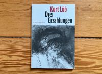 Kurt Löb 3 Erzählungen Verlag Thomas Reche Refugium Sachsen - Markkleeberg Vorschau