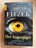 Sebastian Fitzek - Der Augenjäger Hessen - Wettenberg Vorschau