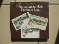 Buch "Postkarten aus dem Dachauer Land" von Manfred Daurer Bayern - Karlsfeld Vorschau