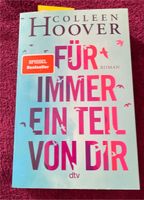 Roman Colleen Hoover Für immer ein Teil von dir Baden-Württemberg - Auggen Vorschau