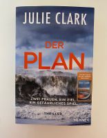 Julie Clark - Der Plan – Zwei Frauen München - Bogenhausen Vorschau