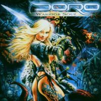 Doro – Warrior Soul CD  Hard Rock , Heavy Metal Rheinland-Pfalz - Rieschweiler-Mühlbach Vorschau