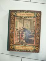 Altes Buch von 1885, Die alte Freundin, Ottilie Wildermuth Niedersachsen - Bad Zwischenahn Vorschau