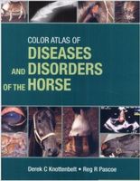 Color atlas of diseases and disorders of the horse Bayern - Gersthofen Vorschau