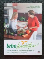 Buch: Lebe leichter von Heike Malisic / Beate Nordstrand wie neu Baden-Württemberg - Kusterdingen Vorschau