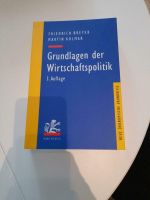 Grundlagen der Wirtschaftspolitik 3. Auflage (Breyer/Kolmar) Baden-Württemberg - Filderstadt Vorschau