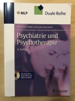 Duale Reihe Psychiatrie und Psychotherapie, 4. Auflage, Thieme Nordrhein-Westfalen - Datteln Vorschau