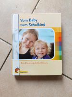 Buch "Vom Baby zum Schulkind" Sachsen - Seifhennersdorf Vorschau