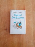 Bummel durch Europa von Mark Twain, gebunden Baden-Württemberg - Sindelfingen Vorschau