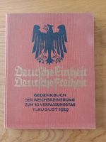 Deutsche Einheit deutsche Freiheit Gedenkbuch Reichsregierung1929 Schleswig-Holstein - Westensee Vorschau