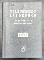 Elektronik Fachbuch Telefunken Laborbuch Band 4 Bayern - Herzogenaurach Vorschau