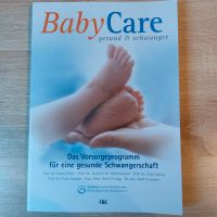 Buch "Baby Care gesund & schwanger" Rheinland-Pfalz - Limbach (Westerwald) Vorschau