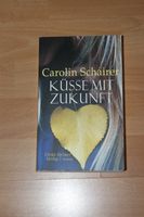 Lesbischer Roman: Küsse mit Zukunft, Carolin Schairer, TOP Hannover - Kirchrode-Bemerode-Wülferode Vorschau