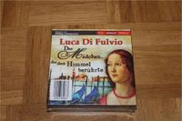 Luca Di Fulvio, Das Mädchen, das den Himmel berührte Hörspiel OVP Niedersachsen - Bissendorf Vorschau