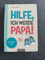 Hilfe ich werde Papa Nordrhein-Westfalen - Lippstadt Vorschau