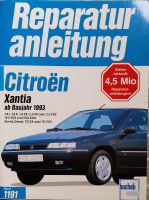 Citroen Xantia Reparaturanleitung Modelle ab 1993 Nordrhein-Westfalen - Hagen Vorschau