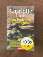 SALE Buch Am Ende des Schweigens Charlotte Link Roman 600 Seiten München - Pasing-Obermenzing Vorschau