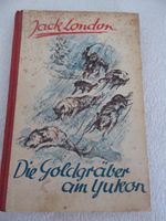 Jack London - Die Goldgräber am Yukon Rheinland-Pfalz - Flammersfeld Vorschau