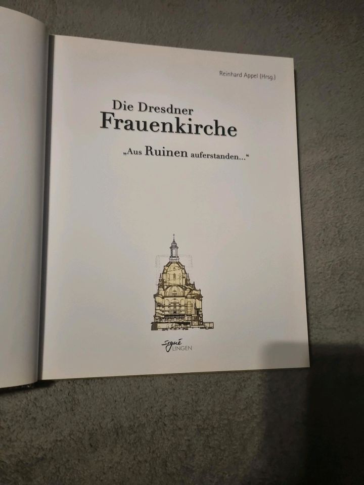 Die Dresdner Frauenkirche - Aus Ruinen auferstanden Appel, Reinha in Wuppertal