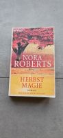 Nora Roberts, Herbst Magie, Roman Bochum - Bochum-Ost Vorschau