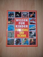 Sachbuch: Wissen für Kinder - Forschung und Technik Niedersachsen - Braunschweig Vorschau