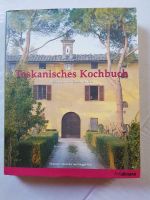 Toskanisches Kochbuch - Rezepte und Geschichten Bayern - Selb Vorschau