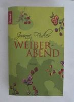 WEIBERABEND Buch gut erhalten Joanne Fedler Roman Nordrhein-Westfalen - Erkelenz Vorschau