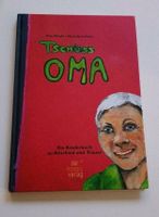 Tschüss OMA, Ein Kinderbuch zu Abschied und Trauer Nordrhein-Westfalen - Nettetal Vorschau