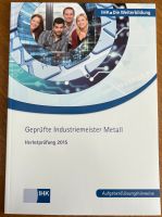 IHK Prüfung Industriemeister Metall Baden-Württemberg - Ravenstein Vorschau