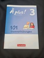 À plus ! 3 101 Grammatikübungen + Lösungen Hessen - Maintal Vorschau