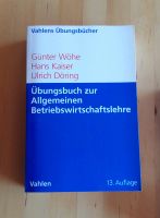 BWL Übungsbuch zur allgemeinen Betriebswirtschaftslehre Wöhe Bayern - Reichenberg Vorschau