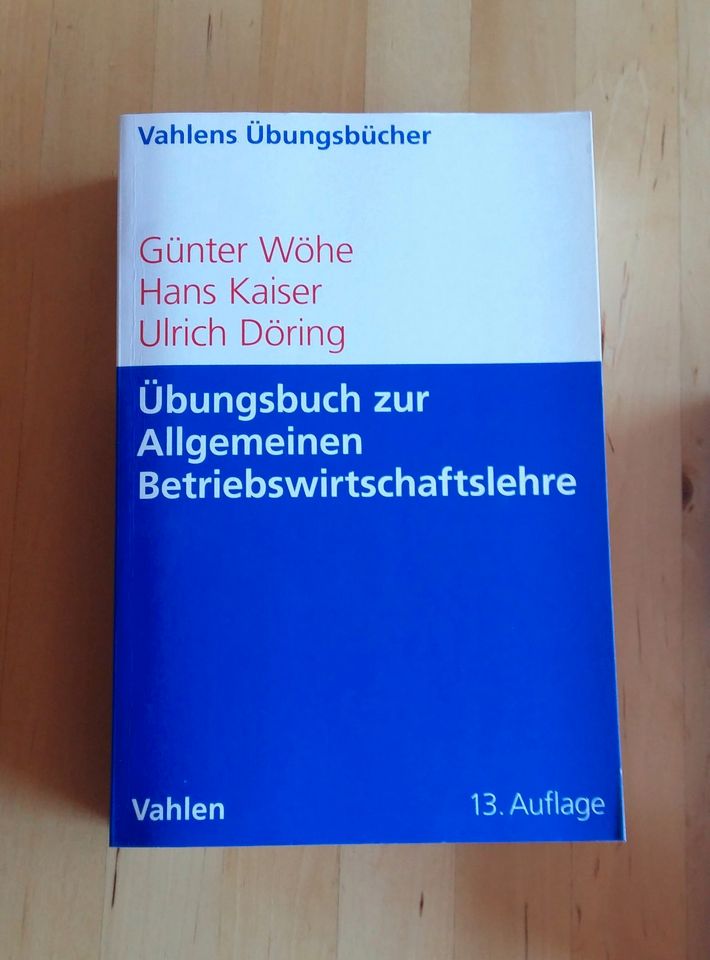 BWL Übungsbuch zur allgemeinen Betriebswirtschaftslehre Wöhe in Reichenberg