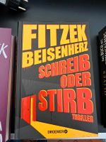 Sebastian Fitzek Beisenherz  Schreib oder stirb   Neu Schleswig-Holstein - Osterrönfeld Vorschau
