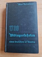 U-boot, u38, Marine Unterseeboot, 1.WK, Wikinger, Max Valentiner Dortmund - Hombruch Vorschau